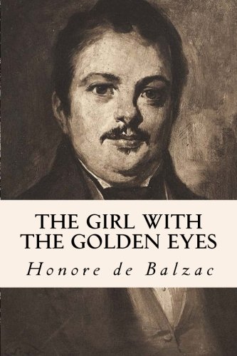 9781502927569: The Girl with the Golden Eyes