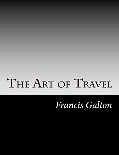 Imagen de archivo de The Art of Travel a la venta por ThriftBooks-Atlanta