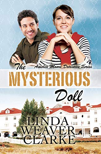 Stock image for The Mysterious Doll (Amelia Moore Detective Series) for sale by California Books