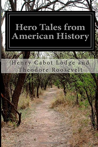 Stock image for Hero Tales from American History for sale by -OnTimeBooks-