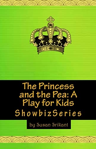 9781502933645: The Princess and the Pea: A Play for Kids (Showbiz)