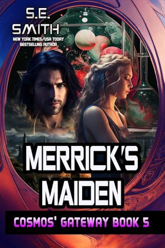 Beispielbild fr Merricks Maiden: Cosmos Gateway Book 5 zum Verkauf von Blue Vase Books