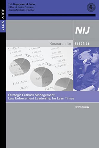 Stock image for Strategic Cutback Management: Law Enforcement Leadership for Lean Times for sale by THE SAINT BOOKSTORE