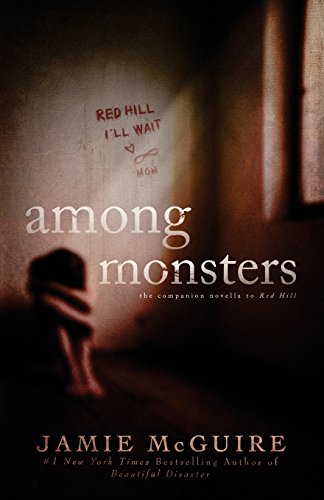 Stock image for Among Monsters: A Red Hill Novella for sale by HPB-Ruby