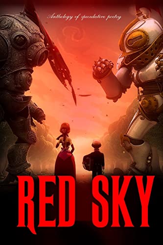 Stock image for Red Sky: Anthology of Speculative Poetry for sale by HPB-Emerald