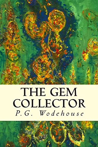 9781502943484: The Gem Collector