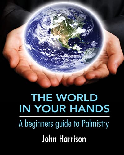 Beispielbild fr The World In Your Hands: A beginners guide to Palmistry: Volume 1 zum Verkauf von WorldofBooks