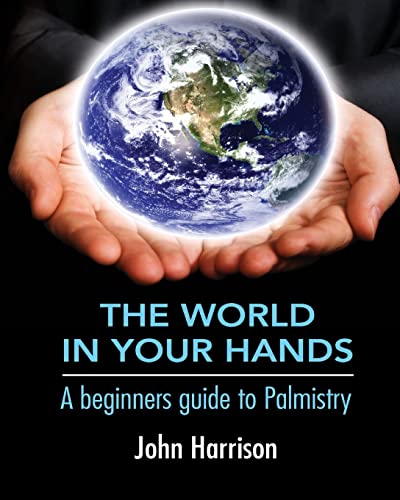 Stock image for The World In Your Hands: A beginners guide to Palmistry: Volume 1 for sale by WorldofBooks