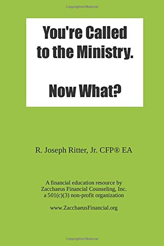 Beispielbild fr You're Called to the Ministry. Now what? zum Verkauf von Wonder Book