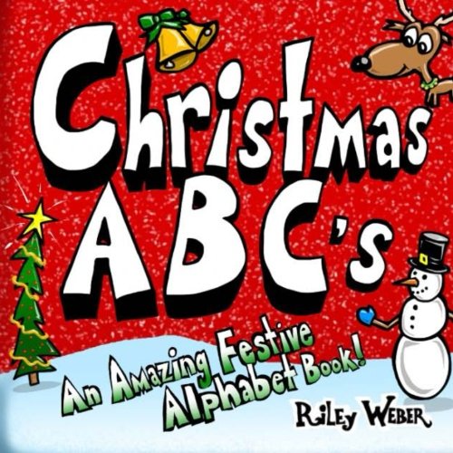 9781502951502: Christmas ABC's: An Amazing Festive Alphabet Book!