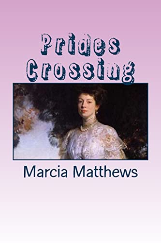 9781502957986: Prides Crossing