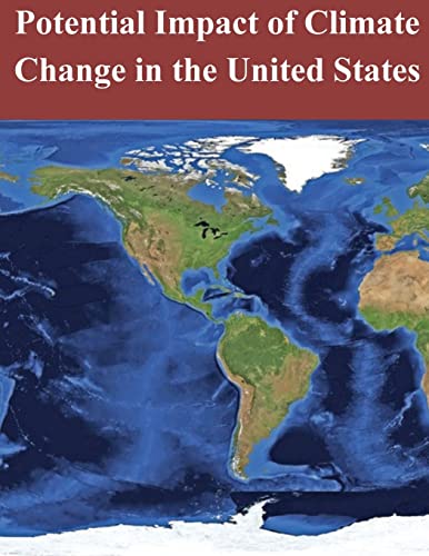 Beispielbild fr Potential Impact of Climate Change in the United States zum Verkauf von Lucky's Textbooks