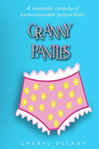 Beispielbild fr Granny Panties zum Verkauf von THE SAINT BOOKSTORE