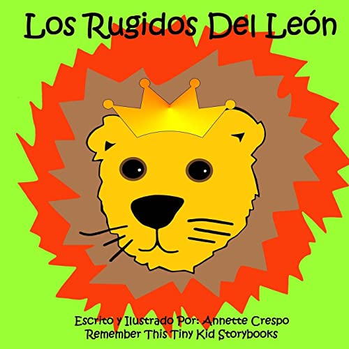 Beispielbild fr Los Rugidos Del Len (Spanish Edition) zum Verkauf von Lucky's Textbooks