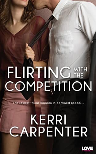 Stock image for Flirting with the Competition for sale by THE SAINT BOOKSTORE