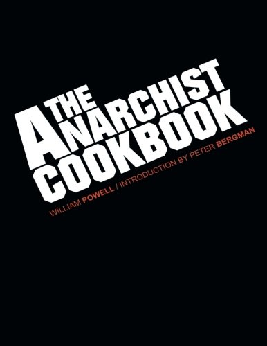 9781502994387: The Anarchist Cookbook