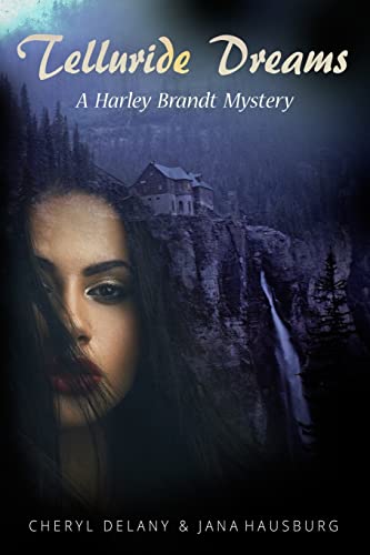 9781502998576: Telluride Dreams: Volume 1 (A Harley Brandt Mystery)