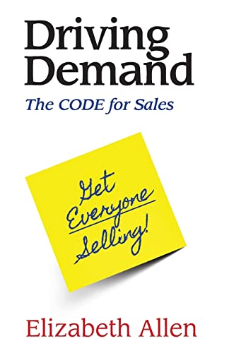 Imagen de archivo de Driving Demand: The CODE for Sales a la venta por SecondSale