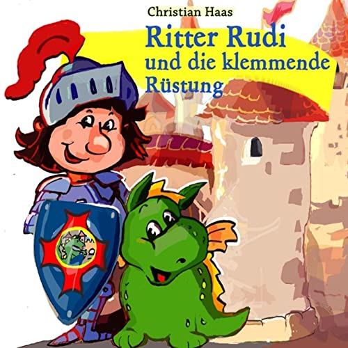9781503002418: Ritter Rudi: und die klemmende Ruestung