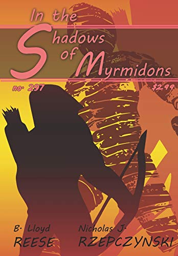 Stock image for In the Shadows of Myrmidons: A Reptilian Authority Novel for sale by California Books