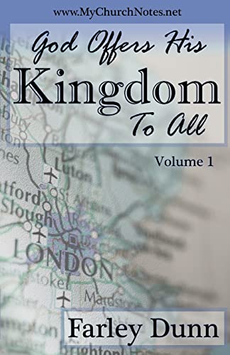 9781503003606: God Offers His Kingdom to All Vol. 1