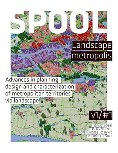 9781503003941: SPOOL #1 Landscape Metropolis: Advances in planning, design and characterization of metropolitan territories via landscape