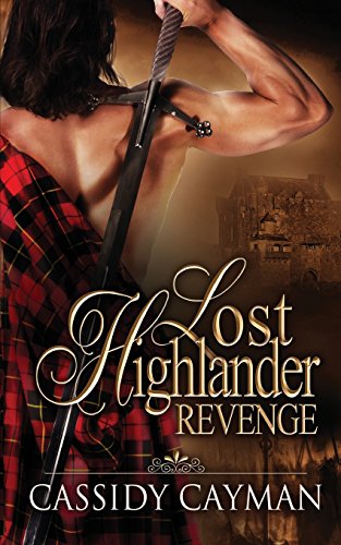 Stock image for Revenge (Book 3 of Lost Highlander series) for sale by BookHolders