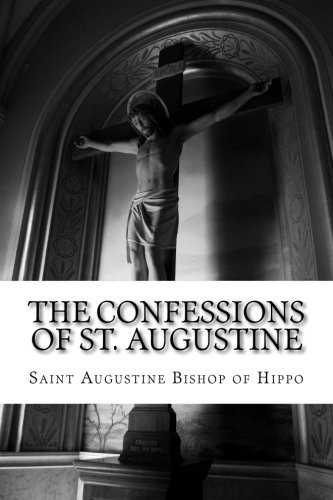 9781503007512: The Confessions of St. Augustine