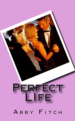Stock image for Perfect LIfe for sale by THE SAINT BOOKSTORE