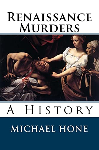 Beispielbild fr Renaissance Murders: A History zum Verkauf von THE SAINT BOOKSTORE