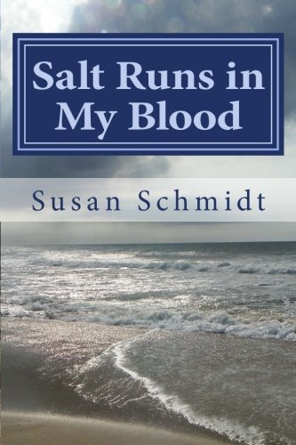 9781503014107: Salt Runs in My Blood