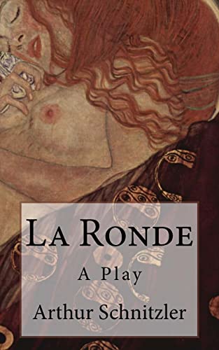 Beispielbild fr La Ronde: A Play (Timeless Classics) zum Verkauf von WorldofBooks