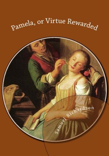 9781503019065: Pamela, or Virtue Rewarded