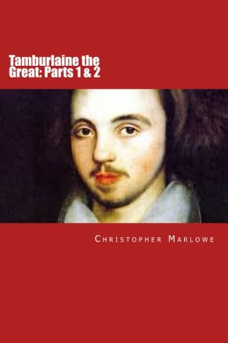 Stock image for Tamburlaine the Great: Parts 1 & 2 for sale by WorldofBooks