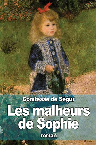 Stock image for Les malheurs de Sophie (French Edition) for sale by SecondSale
