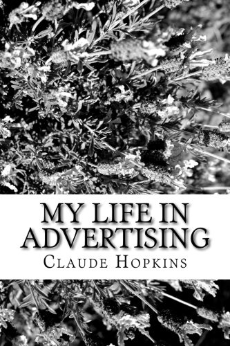 Stock image for My Life in Advertising for sale by Ergodebooks