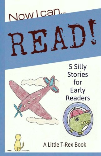 9781503031739: Now I Can Read! 5 Silly Stories for Early Readers: Volume 3