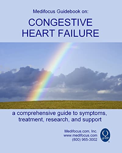 Beispielbild fr Medifocus Guidebook on: Congestive Heart Failure zum Verkauf von ThriftBooks-Atlanta
