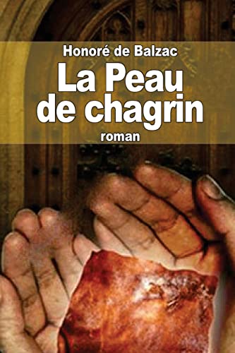 9781503032415: La Peau de chagrin