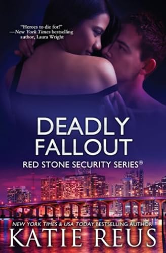 Stock image for Deadly Fallout (Red Stone Security Series) (Volume 10) for sale by Revaluation Books