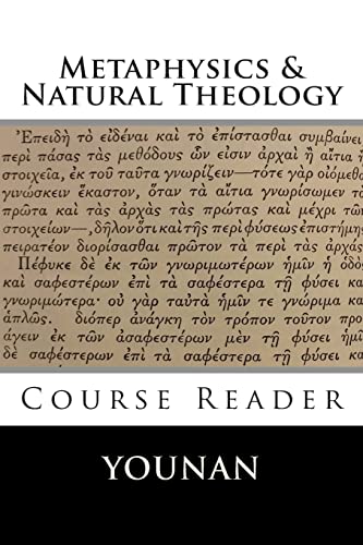 Stock image for METAPHYSICS & NATURAL THEOLOGY Course Reader for sale by HPB-Red