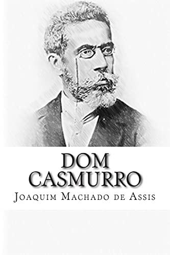 9781503037403: Dom Casmurro