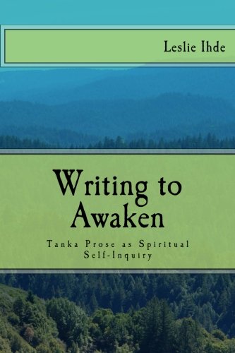 Imagen de archivo de Writing to Awaken: creative writing as spiritual self-inquiry a la venta por SecondSale