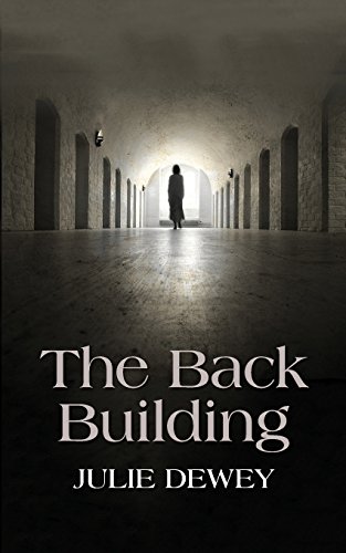 Beispielbild fr The Back Building: a novel zum Verkauf von Gil's Book Loft