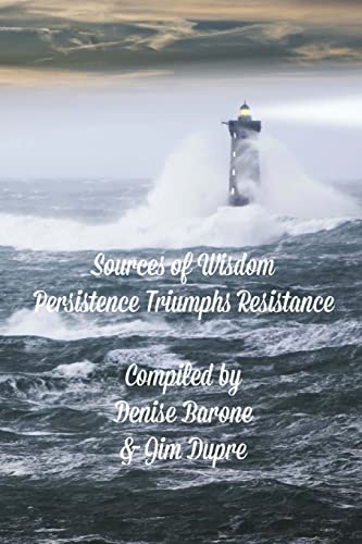 Stock image for Sources of Wisdom Book 4: Persistence triumphs Resistance for sale by ThriftBooks-Dallas