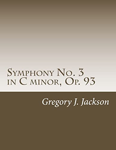 Stock image for Symphony No. 3 in C Minor, Op. 93 for sale by THE SAINT BOOKSTORE