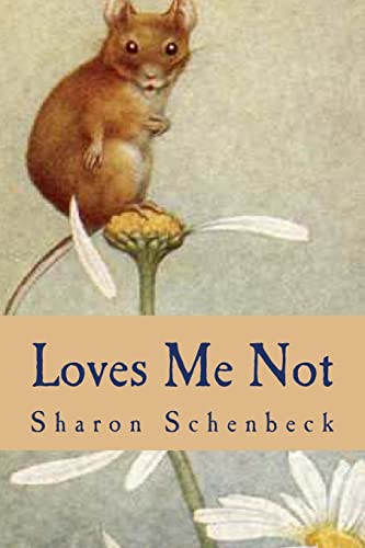 Beispielbild fr Loves Me Not: Silly Sayings about Love gone wrong zum Verkauf von THE SAINT BOOKSTORE