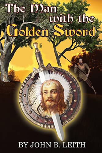 Imagen de archivo de The Man With The Golden Sword a la venta por Zoom Books Company