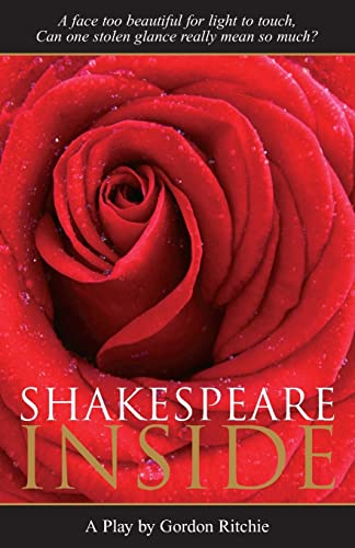 Imagen de archivo de Shakespeare Inside: Romeo and Juliet 2 and a Sequel to Shakespeare in Love a la venta por THE SAINT BOOKSTORE