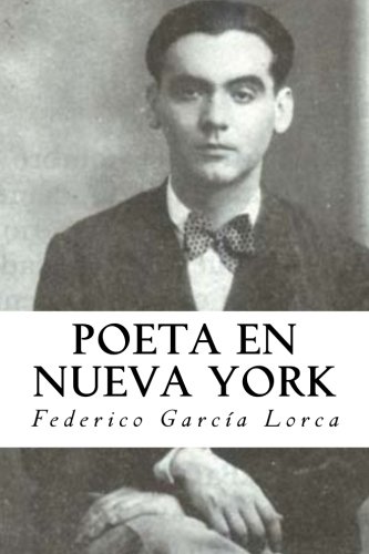 Imagen de archivo de Poeta en Nueva York (Spanish Edition) a la venta por ThriftBooks-Dallas